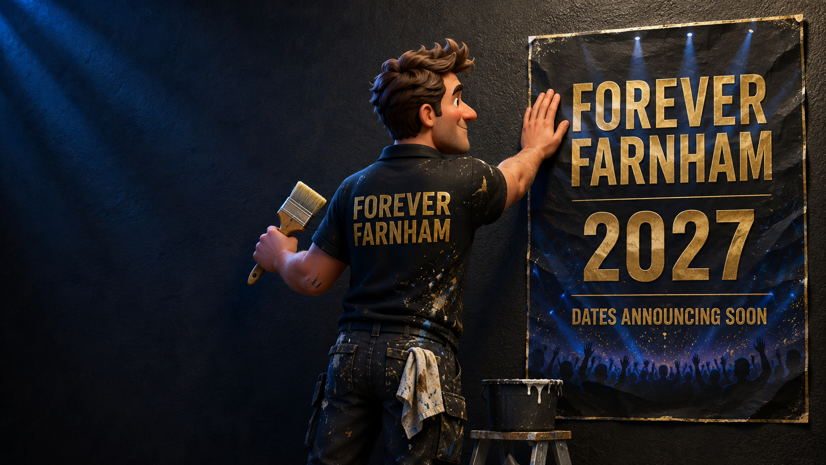 Cartoon painter putting up a Forever Farnham 2027 dates announcing soon poster